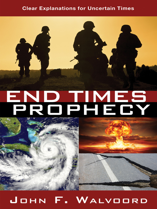 Title details for End Times Prophecy by John F. Walvoord - Wait list